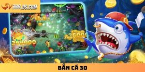 Bắn Cá 30 - Cổng Game Đổi Thưởng Online Đình Đám 2025