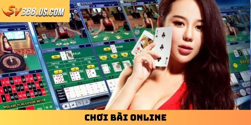 Chơi Bài Online | Điểm Danh Top 3 Game Bài Phổ Biến Nhất